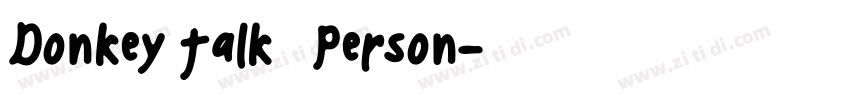 Donkey Talk   Person字体转换